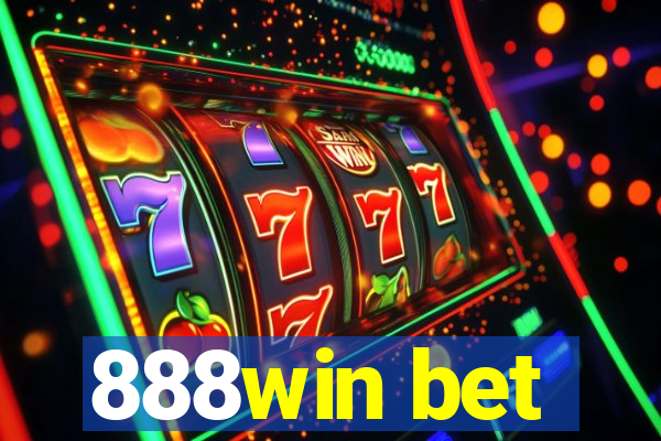 888win bet